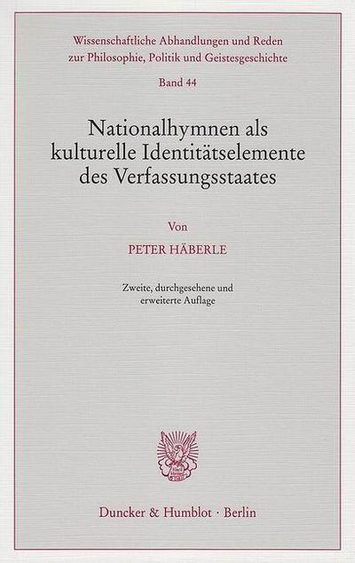 Nationalhymnen als kulturelle Identitätselemente des Verfassungsstaates
