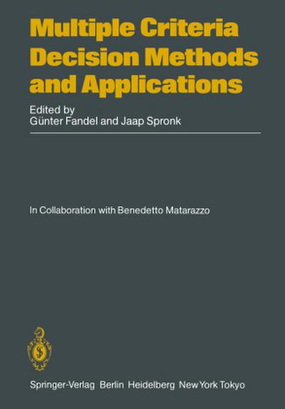 Multiple Criteria Decision Methods and Applications