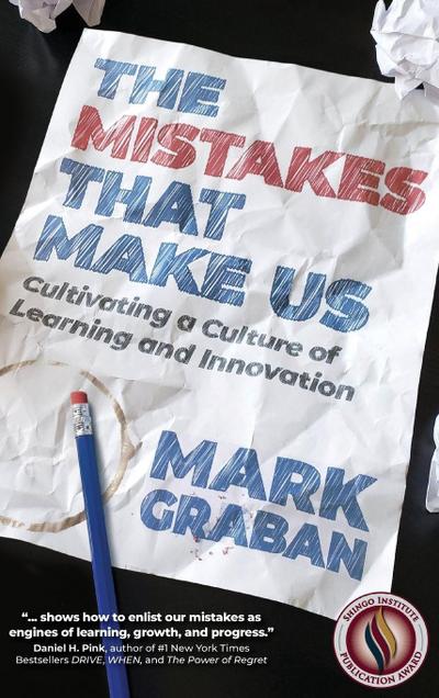 The Mistakes That Make Us