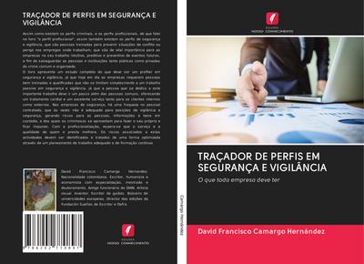 TRAÇADOR DE PERFIS EM SEGURANÇA E VIGILÂNCIA