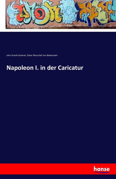 Napoleon I. in der Caricatur