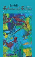 Ephemeral Echoes: Poems – Twenty Twenty-One Edition