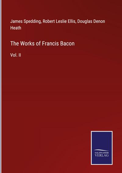 The Works of Francis Bacon