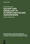 Salhof und Siedelhof im älteren deutschen Agrarwesen von Rudolf Kötzschke | Ebook