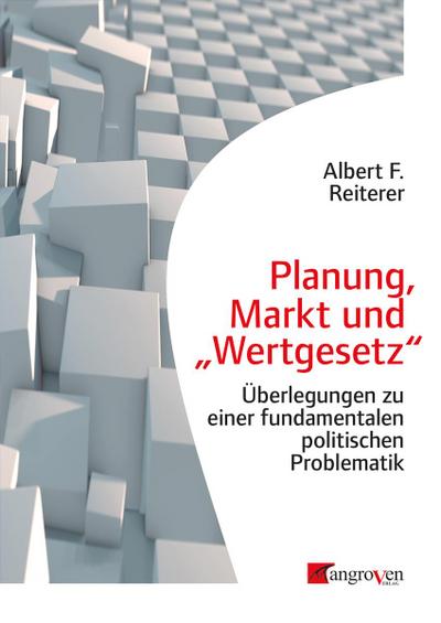 Planung, Markt und "Wertgesetz"
