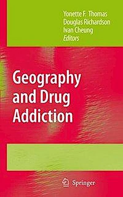 Geography and Drug Addiction