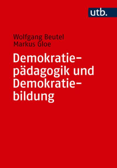 Demokratiepädagogik und Demokratiebildung