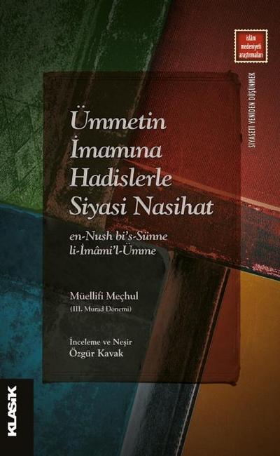 Ümmetin Imamina Hadislerle Siyasi Nasihat