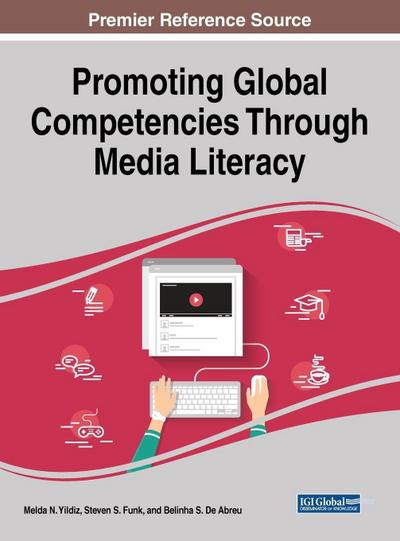 Promoting Global Competencies Through Media Literacy