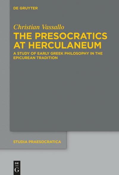 The Presocratics at Herculaneum