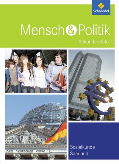 Mensch und Politik SI - Ausgabe 2014 für das Saarland, m. 1 Beilage