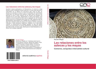 Las relaciones entre los aztecas y los mayas