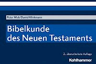 Bibelkunde des Neuen Testaments