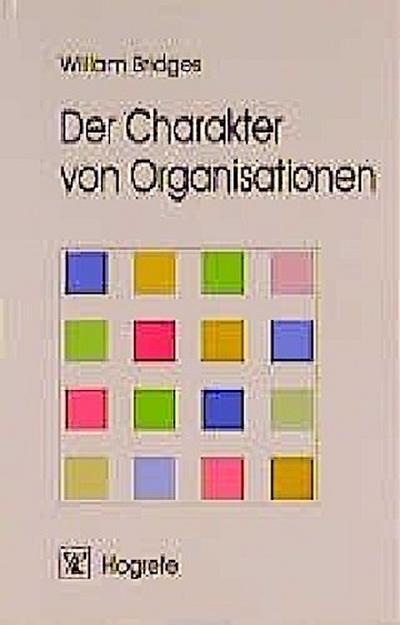 Der Charakter von Organisationen