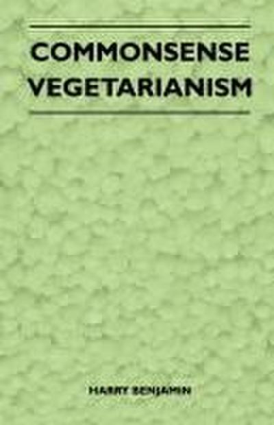 Commonsense Vegetarianism
