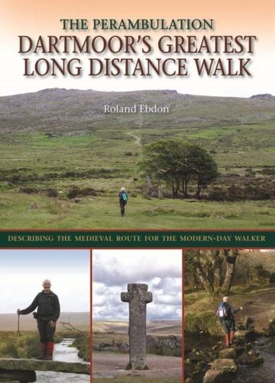 Dartmoor’s Greatest Long Distance Walk
