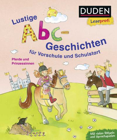 Duden Leseprofi - Lustige Abc-Geschichten für Vorschule und