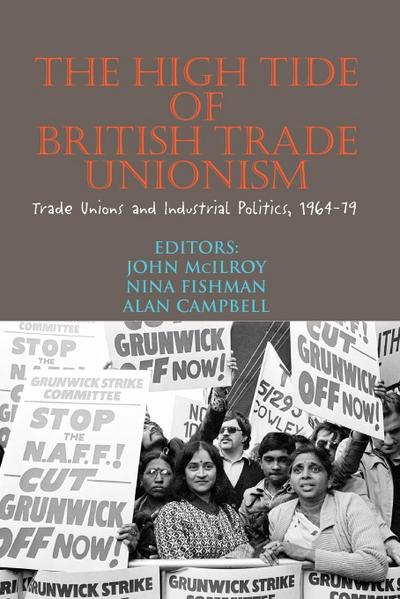 The High Tide of British Trade Unionism