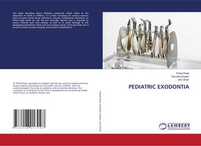 PEDIATRIC EXODONTIA