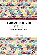 Feminisms in Leisure Studies