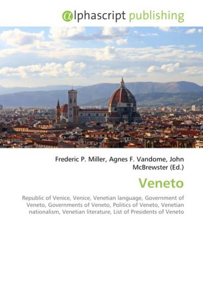 Veneto - Frederic P. Miller