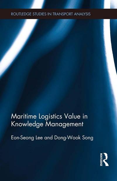 Maritime Logistics Value in Knowledge Management