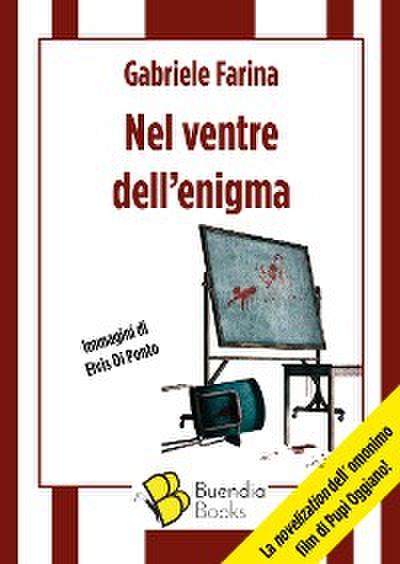 Nel ventre dell’enigma