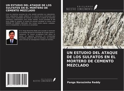 UN ESTUDIO DEL ATAQUE DE LOS SULFATOS EN EL MORTERO DE CEMENTO MEZCLADO