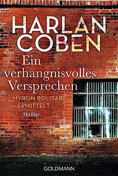 Ein verhängnisvolles Versprechen