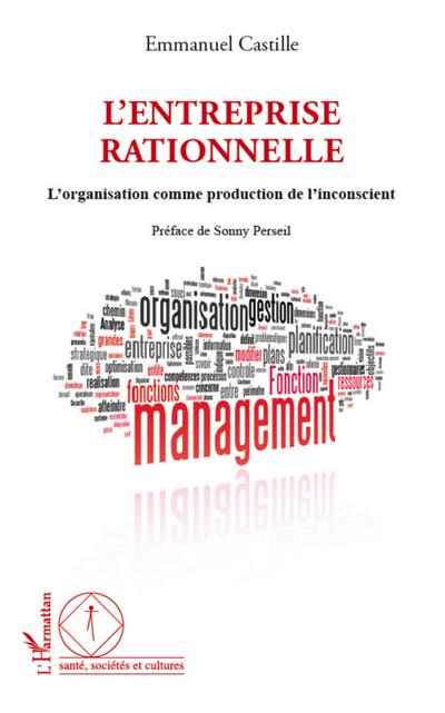 L’entreprise rationnelle
