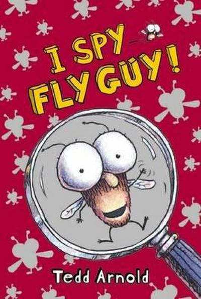 I Spy Fly Guy! (Fly Guy #7)