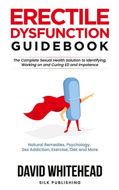 Erectile Dysfunction Guidebook