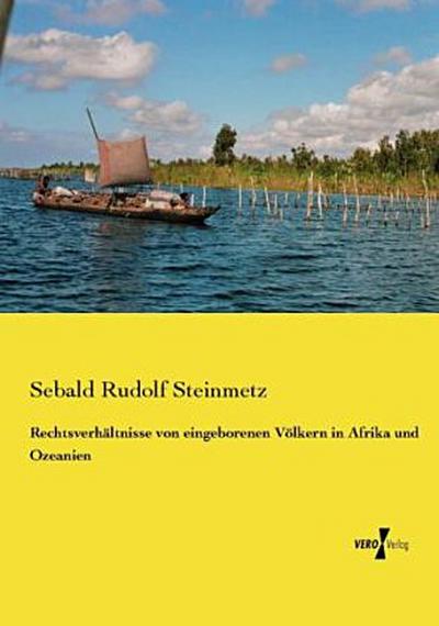 Rechtsverhältnisse von eingeborenen Völkern in Afrika und Ozeanien