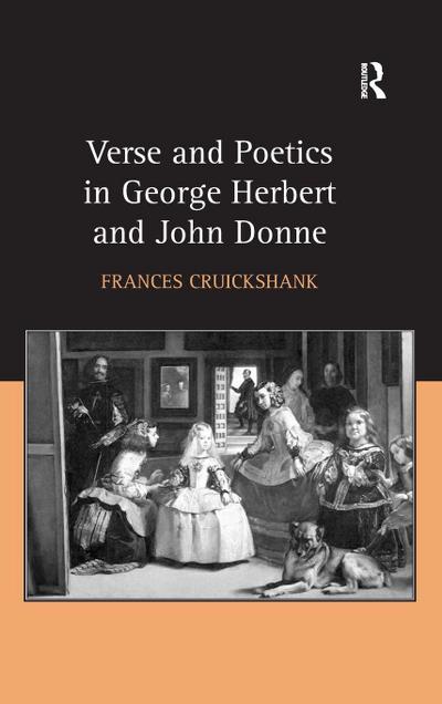 Verse and Poetics in George Herbert and John Donne
