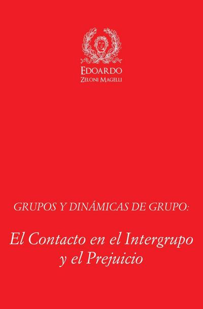 Grupos y Dinámicas de Grupo