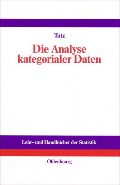 Die Analyse kategorialer Daten