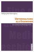 Unterhaltung als Eigensinn