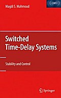 Switched Time-Delay Systems