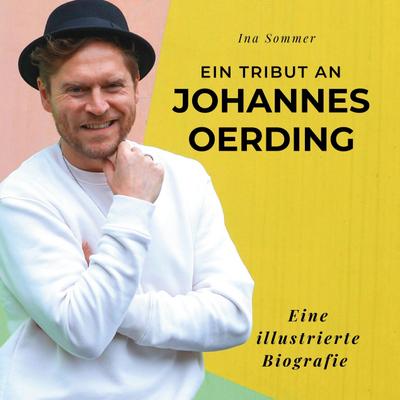 Ein Tribut an <br> Johannes Oerding