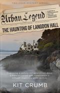 Urban Legend: The Haunting of Langdon Hall