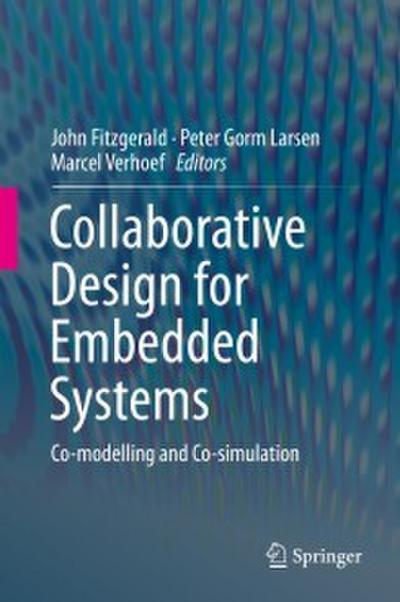 Collaborative Design for Embedded Systems