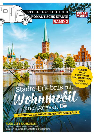 Stellplatzführer Romantische Städte 2