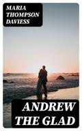 Andrew the Glad