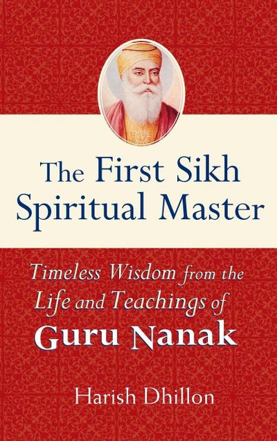 The First Sikh Spiritual Master