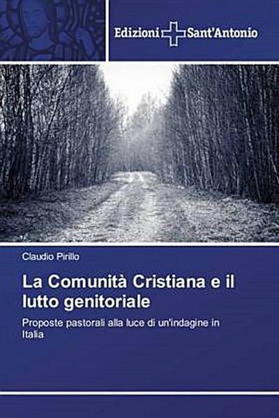 La Comunità Cristiana e il lutto genitoriale