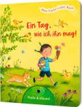 Mein Puste-Licht-Buch: Ein Tag, wie ich ihn mag!