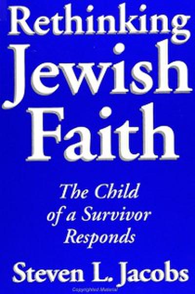 Rethinking Jewish Faith
