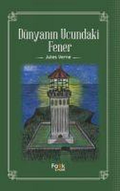 Dünyanin Ucundaki Fener