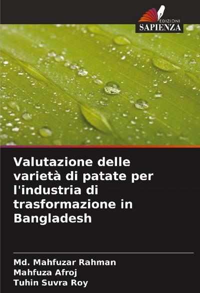 Valutazione delle varietà di patate per l’industria di trasformazione in Bangladesh