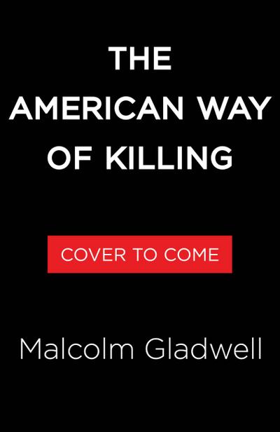 The American Way of Killing
